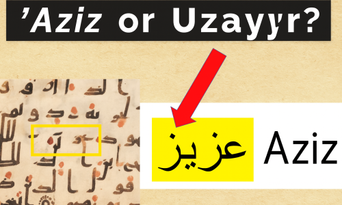 &quot;Azīz or ʿUzayr