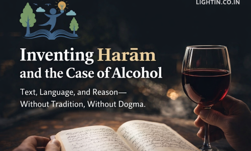 Inventing Ḥarām and the Case of Alcohol: Text, Language, and Reason